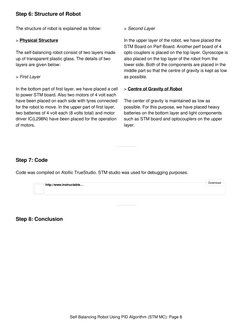 Step 6: Structure of Robot
The structure of robot is explained as follow: 
> Physical Structure 
The self-balancing robot con