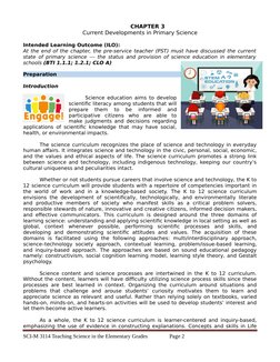 CHAPTER 3 
Current Developments in Primary Science
Intended Learning Outcome (ILO):
At the end of the chapter, the pre-servic