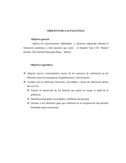 OBJETIVO DE LAS PASANTIAS.
 Objetivo general
        Aplicar los conocimientos, habilidades  y destrezas adquiridas durante l