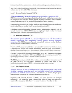 Exploring Oracle Database Administration
Oracle Architectural Components and Database Creation
With Oracle9i Real Application