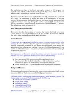 Exploring Oracle Database Administration
Oracle Architectural Components and Database Creation
The  application  developer  o