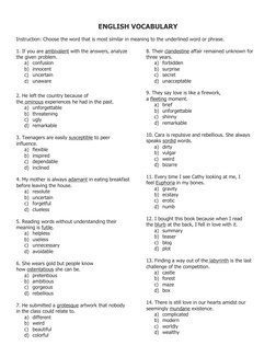 ENGLISH VOCABULARY 
Instruction: Choose the word that is most similar in meaning to the underlined word or phrase. 
 
1. If y