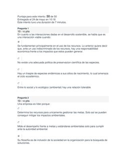 Puntaje para este intento: 50 de 50 
Entregado el 24 de mayo en 10:18 
Este intento tuvo una duración de 7 minutos. 
  
Pregu