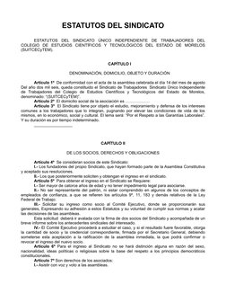 ESTATUTOS DEL SINDICATO
ESTATUTOS  DEL  SINDICATO  ÚNICO  INDEPENDIENTE  DE  TRABAJADORES  DEL 
COLEGIO  DE  ESTUDIOS  CIENTÍ