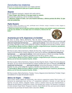 Concluidos los misterios   
G: Si por tu sangre preciosa Señor lo(a) habéis redimido.  
T: Que lo(a) perdones te pido por t