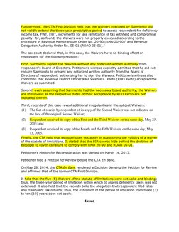 Furthermore, the CTA First Division held that the Waivers executed by Sarmiento did 
not validly extend the three-year prescr