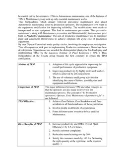 be carried out by the operators. ( This is Autonomous maintenance, one of the features of 
TPM ). Maintenance group took up o