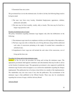 10 
 
4. Guaranteed time rate system. 
The government has to revise the minimum rates. In order to do that, the following thi