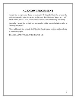 2 
 
ACKNOWLEDGEMENT 
I would like to express my thanks to my teacher Dr Virender Negi who gave me the 
golden opportunity to