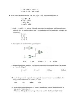 C) ABCത + ABഥC + AഥBCത+ Aഥ Bഥ C 
 
D) ܣ̅ BഥC + ABCത + ABഥC + ABCത 
 
6. In the sum of products function Y(A, B, C)= ∑(2,3,4