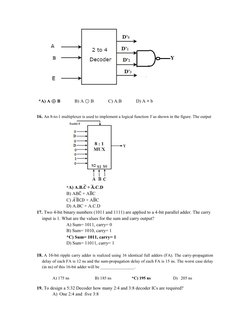 *A) A ⊕ B  
       B) A ⊙ B  
C) A.B  
D) A + b 
 
16. An 8-to-1 multiplexer is used to implement a logical function Y