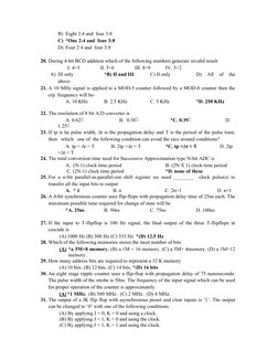 B) Eight 2:4 and  four 3:8 
C) *One 2:4 and  four 3:8 
D) Four 2:4 and  four 3:8 
 
20. During 4-bit BCD addition which of th