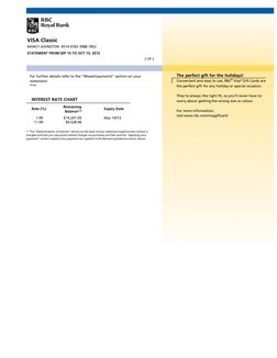 VISA Classic
NANCY JOHNSTON 4514 0765 3988 7852
STATEMENT FROM SEP 15 TO OCT 15, 2012
2 OF 2
.
The perfect gift for the holid