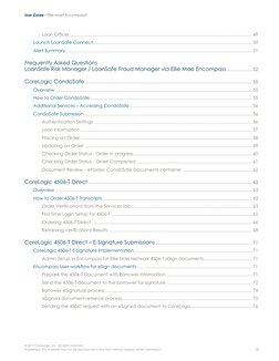 User Guide g Ellie Mae® Encompass®
iii
© 2019 CoreLogic, Inc. All rights reserved. 
Proprietary. This material may not be rep