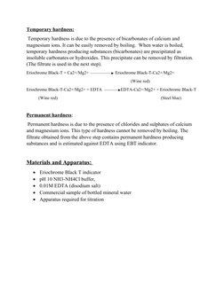 Temporary hardness:
 Temporary hardness is due to the presence of bicarbonates of calcium and 
magnesium ions. It can be easi