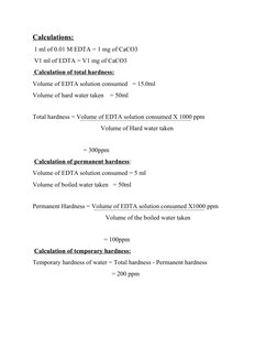 Calculations:
 1 ml of 0.01 M EDTA = 1 mg of CaCO3
 V1 ml of EDTA = V1 mg of CaCO3 
 Calculation of total hardness:
Volume of