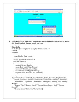 6. Write a JavaScript code block using arrays and generate the current date in words,
this should include the day, month and