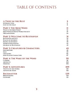3
Table of Contents
A Twist in the Rust
Introduction
Lost in the Meat
Part 1: The Iron Wind
What is the Iron Wind?
Iron Wind