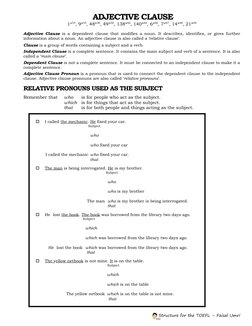 ADJECTIVE CLAUSE
1*54, 9*55, 48*56, 49*56, 138*66, 140*66, 6*66, 7*67, 14*68, 21*69
Adjective Clause is a dependent clause t