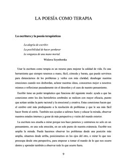 LA POESÍA COMO TERAPIA
LA POESÍA COMO TERAPIA
La escritura y la poesía terapéuticas
La escritura y la poesía terapéuticas
 La