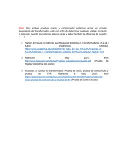 Bibliografía 

Harper, Enríquez. El ABC De Las Maquinas Eléctricas I. Transformadores (1.a ed.)
[Libro
 
electrónico].
 
LIM