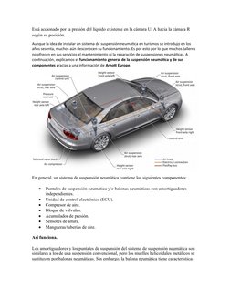 Está accionado por la presión del líquido existente en la cámara U. A hacia la cámara R 
según su posición.
Aunque la idea de