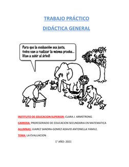 TRABAJO PRÁCTICO
                    DIDÁCTICA GENERAL
INSTITUTO DE EDUCACION SUPERIOR: CLARA J. ARMSTRO