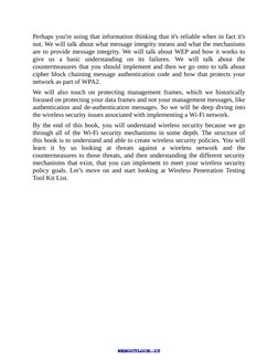 Perhaps you're using that information thinking that it's reliable when in fact it's
not. We will talk about what message inte