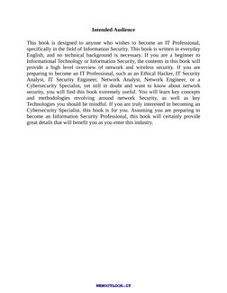 Intended Audience
This book is designed to anyone who wishes to become an IT Professional,
specifically in the field of Infor