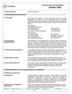 6/8 
 
FICHA DE DATOS DE SEGURIDAD 
Kenbran 4204 
 
11.7 Otra Información: 
Sin datos disponibles 
 12. INFORMACIÓN ECOTOXICO