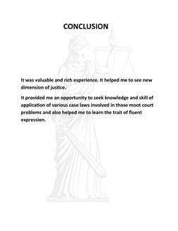 CONCLUSION
It was valuable and rich experience. It helped me to see new 
dimension of justice.
It prov
