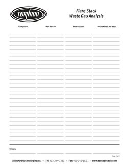 TORNADO Technologies Inc.   •    Tel: 403-244-3333   •    Fax: 403-245-1821   •   www.tornadotech.com
Flare Stack
Waste Gas A