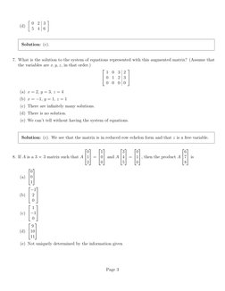 (d)
 0
2
3
5
4
6

Solution: (c).
7. What is the solution to the system of equations represented with this augmented matrix?