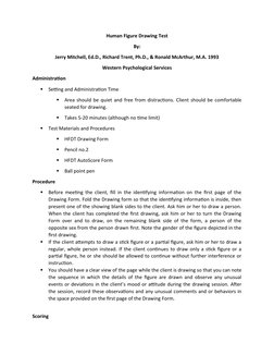 Human Figure Drawing Test
By:
Jerry Mitchell, Ed.D., Richard Trent, Ph.D., & Ronald McArthur, M.A. 1993
Western Psychological