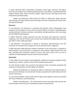 4.  Larger, Dominant Male-  Interpretative assumptions about larger, dominant male figures
drawn by male subjects have includ