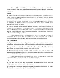 Children and Adolescents: Although an elaborate belt or other waist emphasis has been
related to identity issues, it is gener