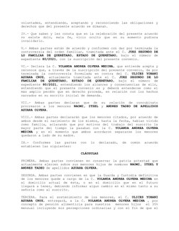 voluntades, entendiendo, aceptando y reconociendo las obligaciones y
derechos que del presente acuerdo se dimanan. 
IV.- Que