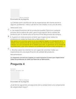 Marcar pregunta
Enunciado de la pregunta
La Calidad como satisfacción de las expectativas del cliente encierra 
algunos probl