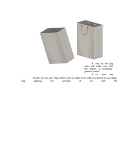 handle. You can use a rope, ribbon, yarn, or paper twine. Add some details on your paper
bag
 
applying
 
the
 
principle
 
o