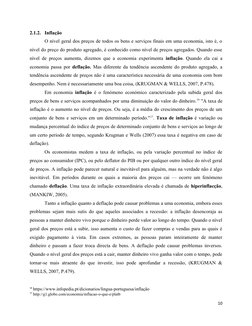2.1.2. Inflação
O nível geral dos preços de todos os bens e serviços finais em uma economia, isto é, o
nível do preço do prod