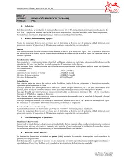Arq. (Técnico Responsable)
PROFESIONAL DE DISEÑO
GOBIERNO AUTÓNOMO MUNICIPAL DE SUCRE
ÍTEM N° ---
NOMBRE:
ILUMINACIÓN FLUORES