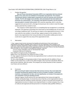 Case Study 4- BITS AND PIECES INTERNATIONAL CORPORATION: Little Things Means a Lot
I.
Problem Recognition
Bits and Pieces Int