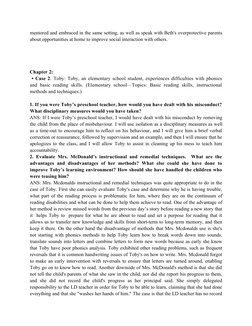 mentored and embraced in the same setting, as well as speak with Beth's overprotective parents
about opportunities at home to