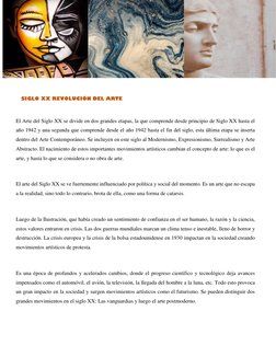 El Arte del Siglo XX se divide en dos grandes etapas, la que comprende desde