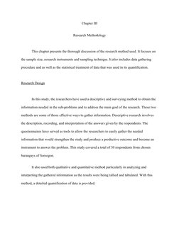 Chapter III
Research Methodology
This chapter presents the thorough discussion of the research method used. It focuses on 
th