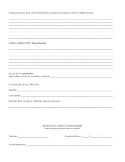 Indicar pronóstico de la enfermedad desde el punto de vista laboral y fecha probable de alta
________________________________