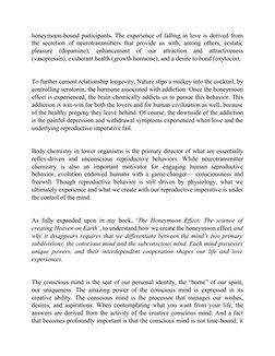 honeymoon-bound participants. The experience of falling in love is derived from
the secretion of neurotransmitters that provi