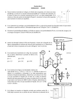 Practico Nro 3 
HIDRAULICA I       CIV229 
 
1. Para el sistema mostrado en la figura, el cilindro de la izquierda, en A, tie