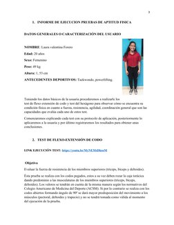 3
1. INFORME DE EJECUCION PRUEBAS DE APTITUD FISICA
DATOS GENERALES O CARACTERIZACIÓN DEL USUARIO
NOMBRE: Laura valentina For