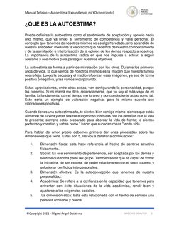 Manual Teórico – Autoestima (Expandiendo mi YO consciente)   
 
 
©Copyright 2021 - Miguel Ángel Gutiérrez 
DERECHOS DE AUTOR